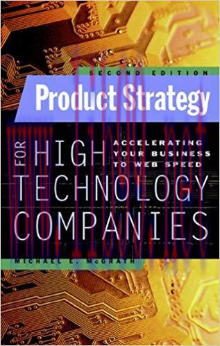 Product Strategy for High Technology Companies 2nd Edition,