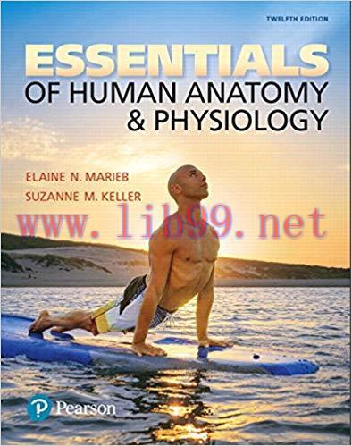 (PDF)Essentials of Human Anatomy & Physiology (12th Edition) 12th Edition