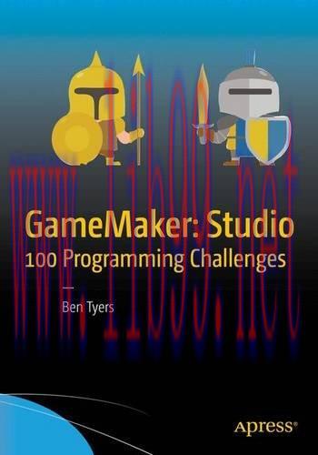 [FOX-Ebook]GameMaker: Studio 100 Programming Challenges
