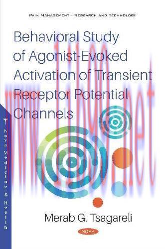 [AME]Behavioral Study of Agonist-evoked Activation of Transient Receptor Potential Channels (Or...