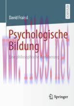 [PDF]Psychologische Bildung: Eine philosophische Ann&auml;herung