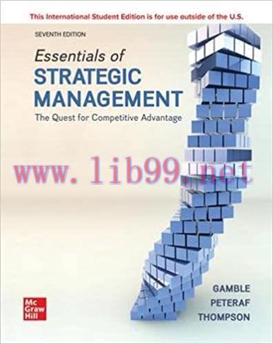 [PDF]ISE EBook Essentials of Strategic Management The Quest for Competitive Advantage 7th Editi...