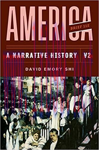 (PDF)America: A Narrative History (Brief Eleventh Edition) (Vol. Volume 2)