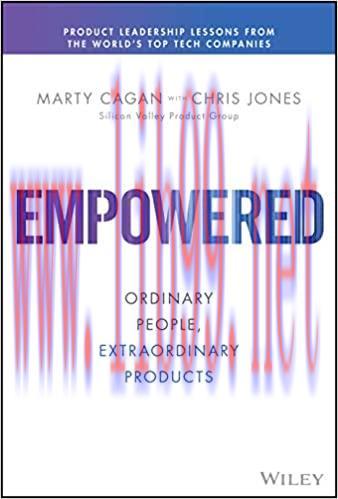 (PDF)EMPOWERED: Ordinary People, Extraordinary Products (Silicon Valley Product Group)