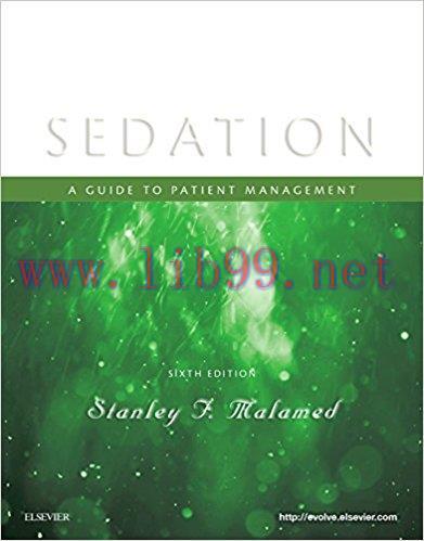 [AME]Sedation: A Guide to Patient Management, 6th Edition (Original PDF)