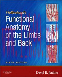 [AME]Hollinshead's Functional Anatomy of the Limbs and Back, 9th Edition