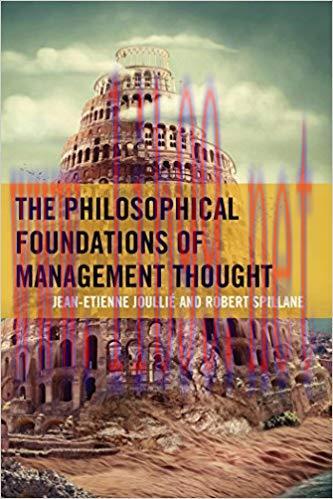 (PDF)The Philosophical Foundations of Management Thought