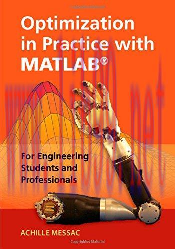 [FOX-Ebook]Optimization in Practice with MATLAB: For Engineering Students and Professionals