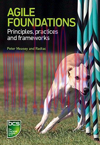 [FOX-Ebook]Agile Foundations: Principles, Practices and Frameworks