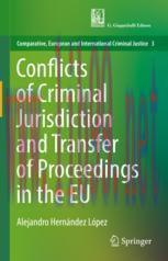 [PDF]Conflicts of Criminal Jurisdiction and Transfer of Proceedings in the EU