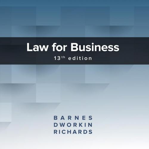 Law for Business 13th Edition by James Barnes