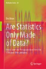 [PDF]Are Statistics Only Made of Data?: Know-how and Presupposition from_ the 17th and 19th Cen...