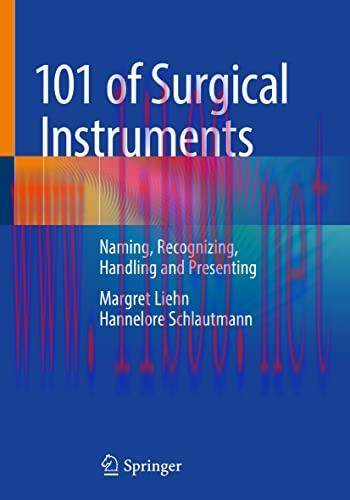 [AME]101 of Surgical Instruments: Naming, Recognizing, Handling and Presenting (Original PDF)