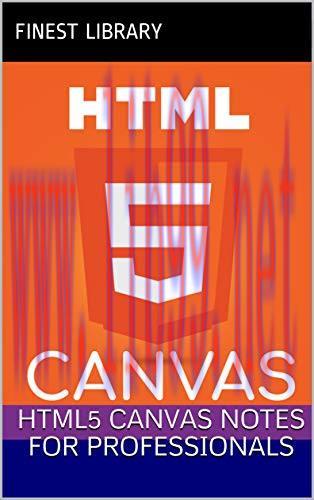 [FOX-Ebook]HTML5 Canvas Notes For Professionals
