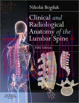 [AME]Clinical and Radiological Anatomy of the Lumbar Spine, 5th Edition (ORIGINAL PDF from_ Pub...