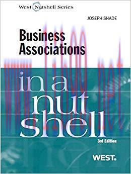 Shade&rsquo;s Business Associations in a Nutshell, 3d 3rd Edition,