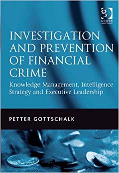 (PDF)Investigation and Prevention of Financial Crime Knowledge Management, Intelligence Strateg...