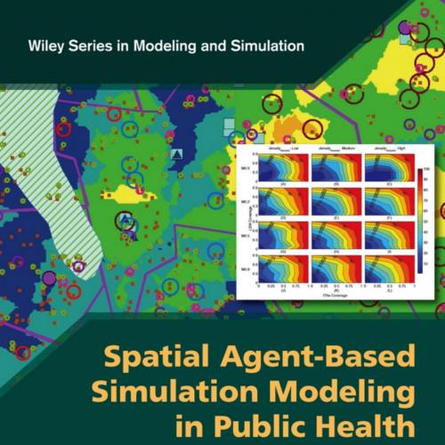 Spatial Agent-Based Simulation Modeling in Public Health