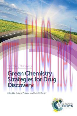 [AME]Green Chemistry Strategies for Drug Discovery