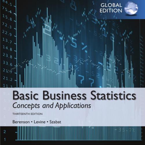 Basic Business Statistics Global 13th Edition