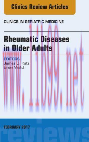 [AME]Rheumatic Diseases in Older Adults, An Issue of Clinics in Geriatric Medicine (PDF)