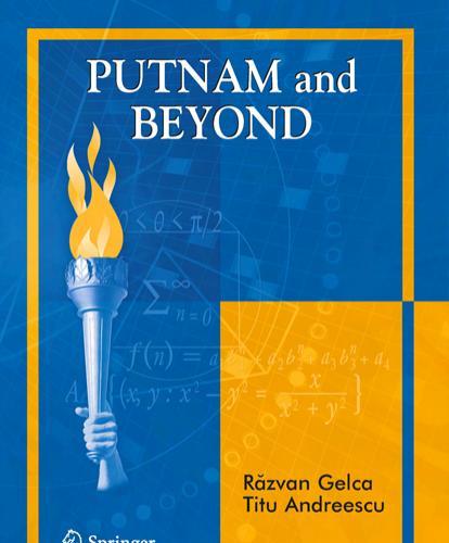Putnam and Beyond 1st by Razvan Gelca