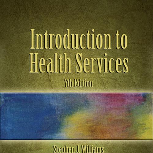 Introduction to Health Services 7th Edition
