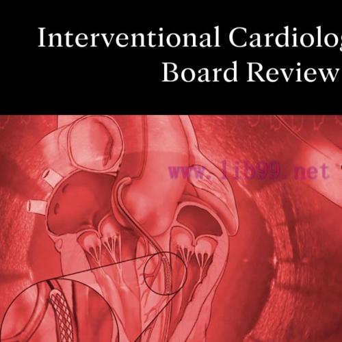 [AME]Mayo Clinic Interventional Cardiology Online Board Review 2022 (Videos + Slide PDF + Quiz)