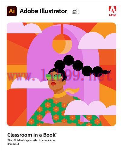 [FOX-Ebook]Adobe Illustrator Classroom in a Book (2021 release)
