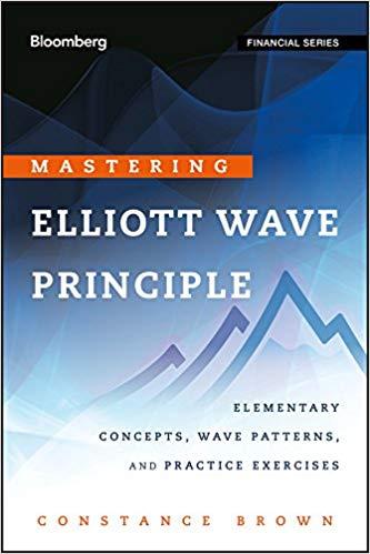 (PDF)Mastering Elliott Wave Principle Elementary Concepts, Wave Patterns, and Practice Exercise...