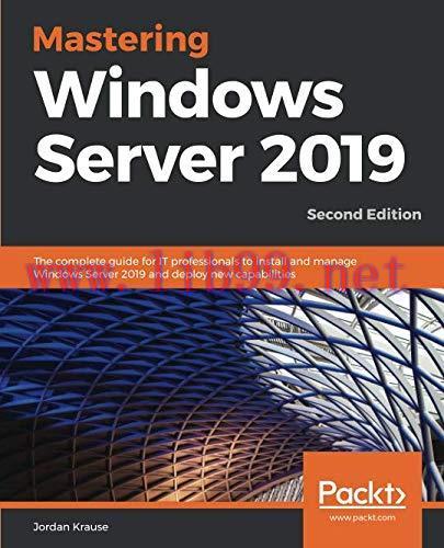 [FOX-Ebook]Mastering Windows Server 2019, 2nd Edition
