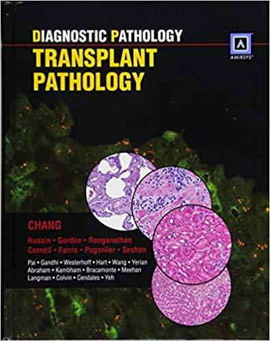 Diagnostic Pathology - Transplant Pathology, 1st Edition