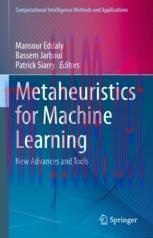 [PDF]Metaheuristics for Machine Learning: New Advances and Tools