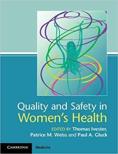 Quality And Safety In Women’s Health