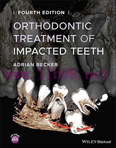 [AME]Orthodontic Treatment of Impacted Teeth, 4th Edition (Original PDF)