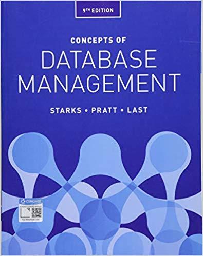 Concepts of Database Management , 9th Edition [Joy L. Starks]