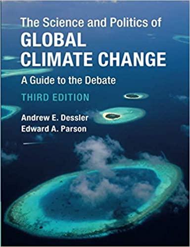 The Science and Politics of Global Climate Change 3rd Edition