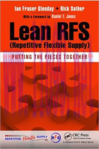 (PDF)Lean RFS (Repetitive Flexible Supply): Putting the Pieces Together 1st Edition