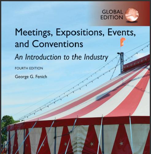 (Solution Manual)Meetings, Expositions, Events and Conventions An Introduction to the Industry,...