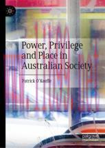 [PDF]Power, Privilege and Place in Australian Society