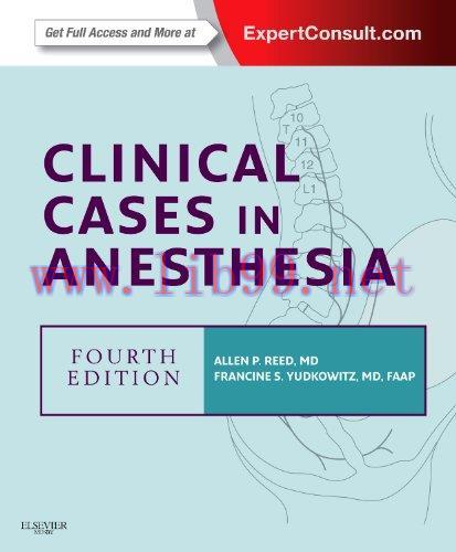 [AME]Clinical Cases in Anesthesia: Expert Consult - Online and Print, 4e (Original PDF)