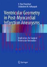 [PDF]Ventricular Geometry in Post-Myocardial Infarction Aneurysms: Implications for Surgical Ve...