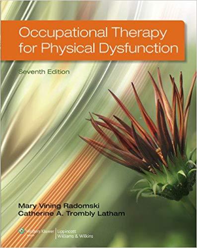 Occupational Therapy for Physical Dysfunction, 7th Edition