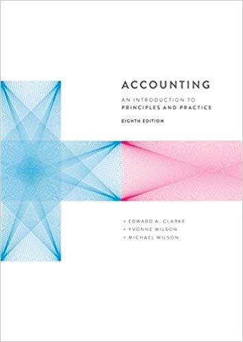 (Solution Manual)Accounting An introduction to Principles and Practice, 8th Edition.pdf