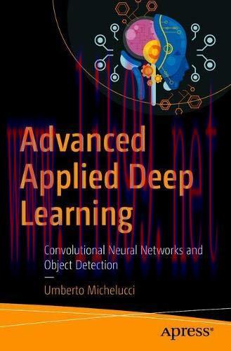 [FOX-Ebook]Advanced Applied Deep Learning: Convolutional Neural Networks and Object Detection
