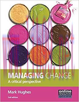 (PDF)Managing Change: A Critical Perspective 2nd Edition