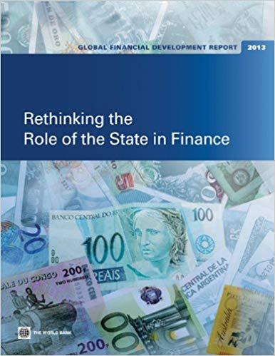 (PDF)Global Financial Development Report 2013 Rethinking the Role of the State in Finance