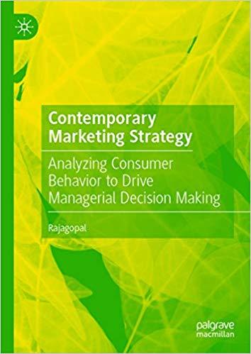 (PDF)Contemporary Marketing Strategy Analyzing Consumer Behavior to Drive Managerial Decision M...