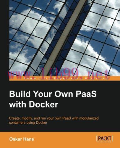 [FOX-Ebook]Build Your Own PaaS with Docker