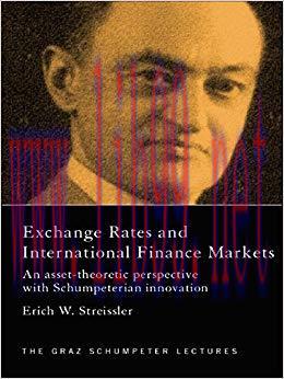 (PDF)Exchange Rates and International Finance Markets: An Asset-Theoretic Perspective with Schu...